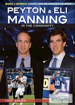 Peyton & Eli Manning in the Community