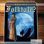 What Is a Folktale?