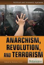 Anarchism, Revolution, and Terrorism