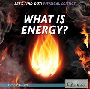 What Is Energy?