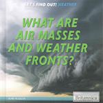 What Are Air Masses and Weather Fronts?