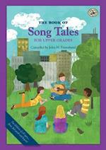 The Book of Song Tales for Upper Grades