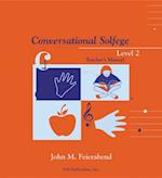 Conversational Solfege Level 2 Teacher's Manual