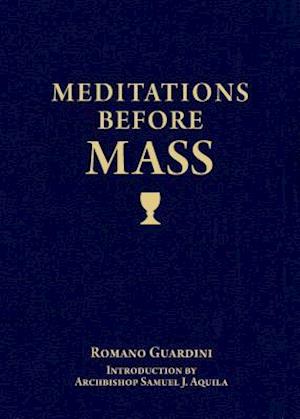 Meditations Before Mass