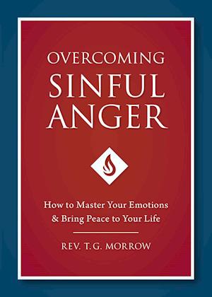 Overcoming Sinful Anger