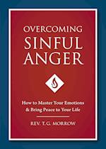 Overcoming Sinful Anger