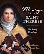 Mornings with Saint Therese