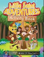 Little Saint Adventures Activity Book