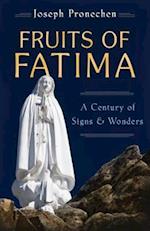 The Fruits of Fatima