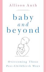 Baby and Beyond