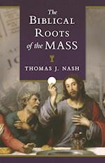 Biblical Roots of the Mass