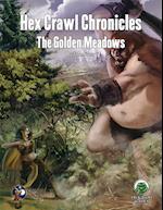 Hex Crawl Chronicles 7: The Golden Meadows - Swords & Wizardry 
