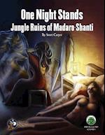 One Night Stand 1: The Jungle Ruins of Madaro-Shanti - Swords & Wizardry 