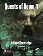 Quests of Doom 4: A Little Knowledge - Swords & Wizardry 