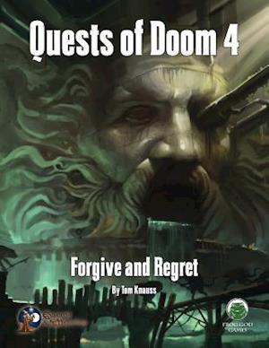 Quests of Doom 4: Forgive and Regret - Swords & Wizardry
