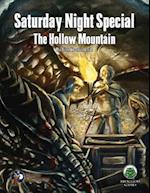 Saturday Night Special 1: The Hollow Mountain - Swords & Wizardry 