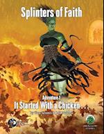 Splinters of Faith 1: It Started with a Chicken - Swords & Wizardry 