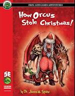 How Orcus Stole Christmas - 5E