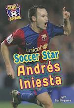 Soccer Star Andr's Iniesta