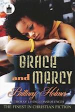 Grace and Mercy