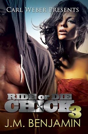 Carl Weber Presents Ride or Die Chick 3