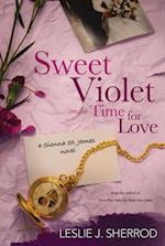 Sweet Violet and a Time for Love