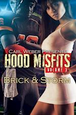 Hood Misfits Volume 3