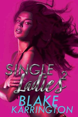 Single Ladies 2