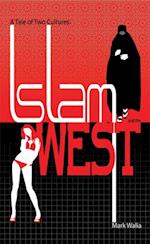 Tale of Two Cultures: Islam and the West