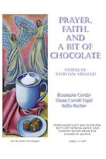Prayer, Faith and a Bit of Chocolate