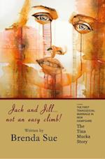 Jack and Jill, Not an Easy Climb