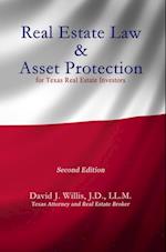 Real Estate Law & Asset Protection for Texas Real Estate Investors - Second Edition
