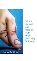 Johni's Journal: One Person's Truth About God's Gay Children