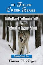 Holiday Blizzard, the Moment of Truth! & the Search for Rosemary Pullman