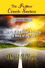 Fuller Creek Series; Secrets of the Stolen Painting