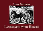 Landscapes with Horses