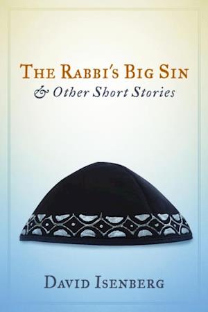 Rabbi's Big Sin & Other Short Stories