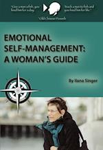 Emotional Self-Management: A Woman's Guide