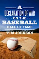 Declaration of WAR on the Baseball Hall of Fame