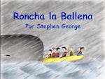 Roncha La Ballena