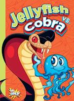 Jellyfish vs. Cobra