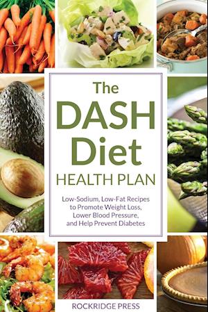 The DASH Diet Health Plan