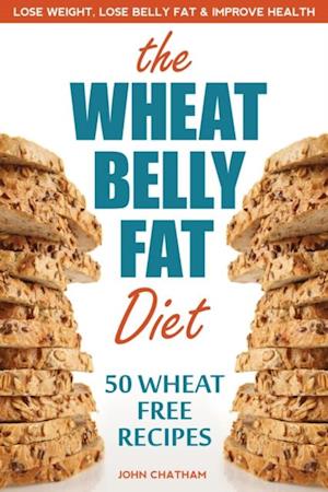 Wheat Belly Fat Diet