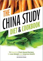 China Study Diet and Cookbook