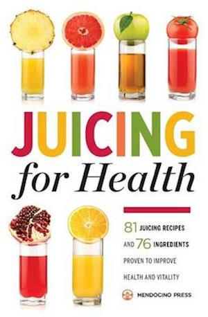 Juicing for Health