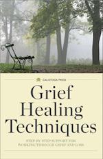 Grief Healing Techniques