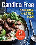 The Candida Free Cookbook and Action Plan