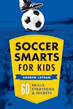 Soccer Smarts for Kids