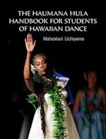 Haumana Hula Handbook for Students of Hawaiian Dance