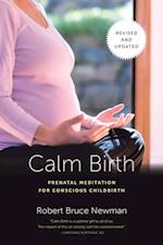 Calm Birth, Revised